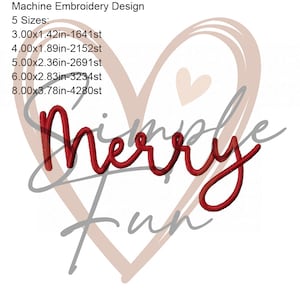 Pu&ograve; includere: Design di ricamo a macchina per un cuore con il testo "Merry" in lettere corsive rosse e il testo "Simple Fun" in lettere corsive grigie.
