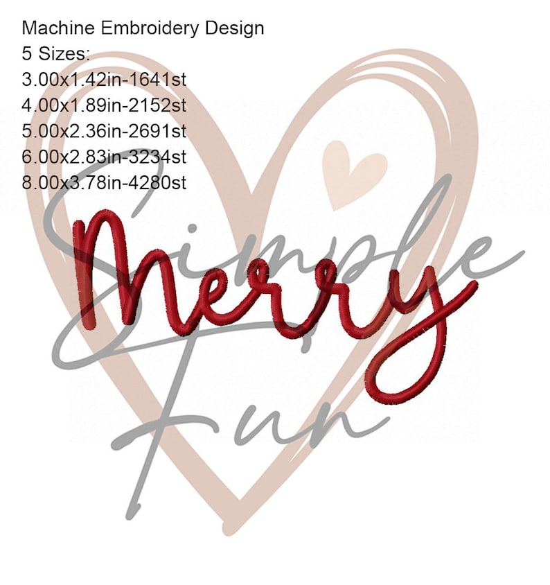 Pu&ograve; includere: Design di ricamo a macchina per un cuore con il testo "Merry" in lettere corsive rosse e il testo "Simple Fun" in lettere corsive grigie.