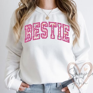 BESTIE Applique Embroidery Design,best friend sweatshirt Embroidery Design,Bestie Sweatshirt embroidery,Machine Embroidery File