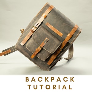 Leather Backpack, Downloadable PDF Pattern & Video Tutorial by Vasile and Pavel image 1