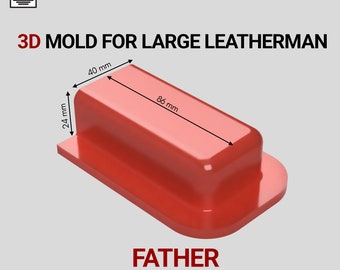 3D Printed Molds for Large Multitool Sheath 100% Infill