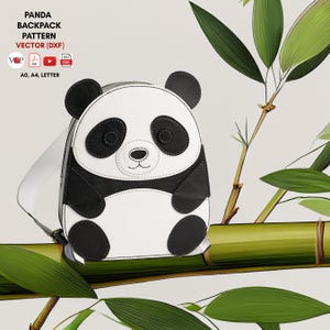May include: A white and black panda-shaped backpack with a white strap. The backpack has black ears, eyes, and patches on the sides. The text "PANDA BACKPACK PATTERN VECTOR (DXF)" is at the top. Bamboo stalks and leaves are in the background.