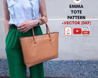 Puede incluir: Una mujer sostiene una bolsa de mano de cuero marrón. La bolsa tiene una cremallera y un diseño cosido. El texto en la imagen dice "Emma Tote Pattern + Vector (DXF)" con iconos para archivos PDF y DXF.