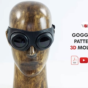 PDF Pattern, STL Files for 3D Printing Molds, Steampunk Leather Goggles, Cyberpunk Goggles DIY