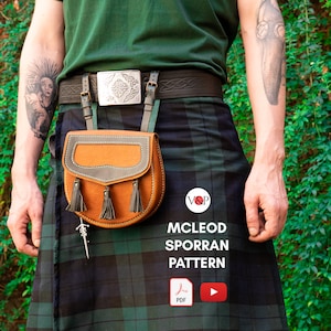 May include: A brown leather sporran with grey trim and tassels, worn with a black and green plaid kilt. The sporran is attached to a belt with a silver buckle. The text "MCLEOD SPORRAN PATTERN" is visible.
