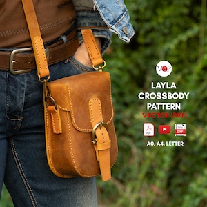 May include: A brown leather crossbody bag with a buckle closure. The bag is being worn by a person wearing a denim jacket and jeans. The image includes the text "LAYLA CROSSBODY PATTERN VECTOR (DXF) PDF DXF AO, A4, LETTER".
