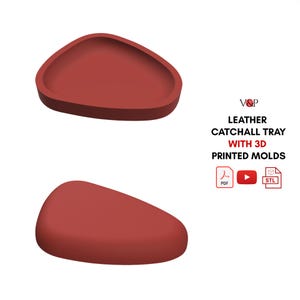 PDF Pattern, STL Files for Leather Catchall Tray with 3D Printing Molds
