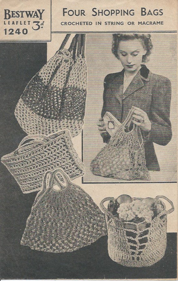 Bestway 1240 Four Shopping Bags Vintage 1940s Crochet Pattern