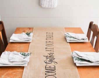 Come gather at our table Natural Burlap Table Runner, Table Runner, burlap runner, farmhouse style table runner * free Shipping*