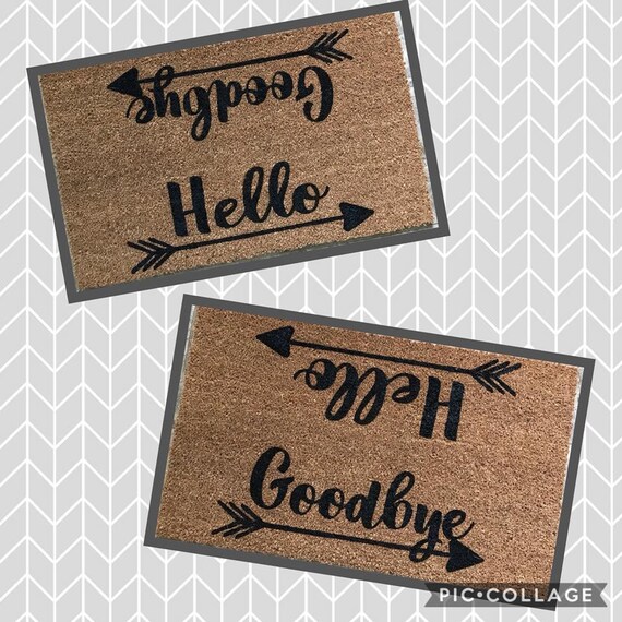 Hello Goodbye Doormat Funny Doormat Cute Doormat Home Decor Decor Front Porch Front Porch Decor
