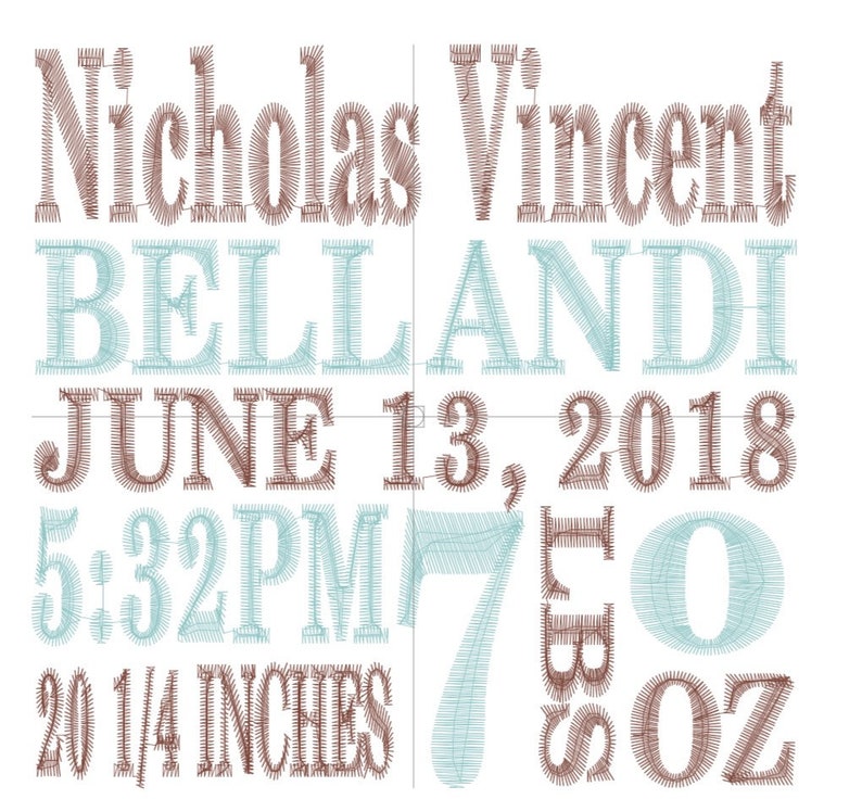 May include: A white background with embroidered text in brown and teal. The text includes the names "Nicholas Vincent" and "Bellandi", along with the date "June 13, 2018", time, weight of 7 lbs 0 oz, and length of 20 1/4 inches.
