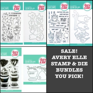 SALE! Avery Elle &quot;Birthday Paw-ty&quot; or &quot;Hoot Hoot Hooray&quot; or &quot;Layered Cupcake&quot; Photopolymer Clear Stamps & Die Bundle
