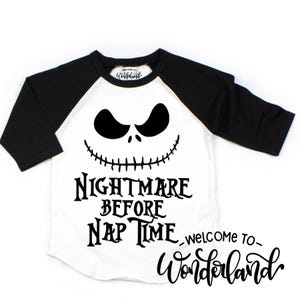Nightmare Before Naptime Halloween Raglan. Kids Halloween Funny T shirt. Toddler Boys Girls Nightmare Before Nap Time Christmas Skeleton tee