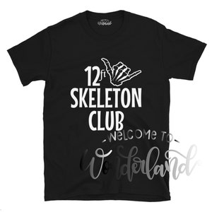12 foot Skeleton Club shirt. 12 ft Skeleton Club proud parent shirt. Adult Plus Kids Youth giant skelly shirt. 12 foot skeleton fan club tee