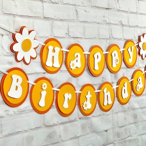 Hippie Daisy Birthday Banner, Flower power Party, Groovy Banner, Groovy Party, 70&#39;s Daisy Birthday, 70&#39;s party decoration, Golden Orange