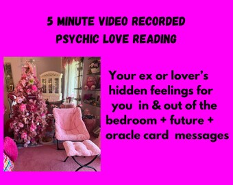 5 Minute Pre Recorded Video Psychic Love Reading - Lover, Ex lover, Soul Mate-Hidden Feelings, Future & Oracle Card Messages