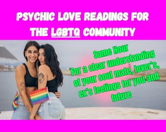 Same Hour Psychic Love Reading: LGBTQ Community