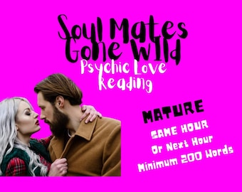 Soulmate Psychic Reading: Intimacy & Romantic Feelings (Same Hour)
