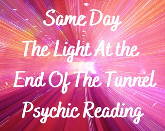 Light At The End Of The Tunnel Psychic Reading - Your Love Life, Career, Finances, Job Loss, House Hunting
