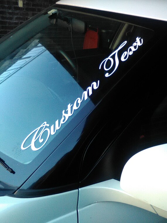 Custom Text Windscreen Decal Sticker 510mm X 65mm Car 4x4 Etsy