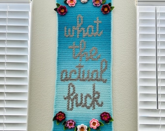 CROCHET COLOR CHART - "What the Actual Fuck" - Wall Hanging - Words Chart Only