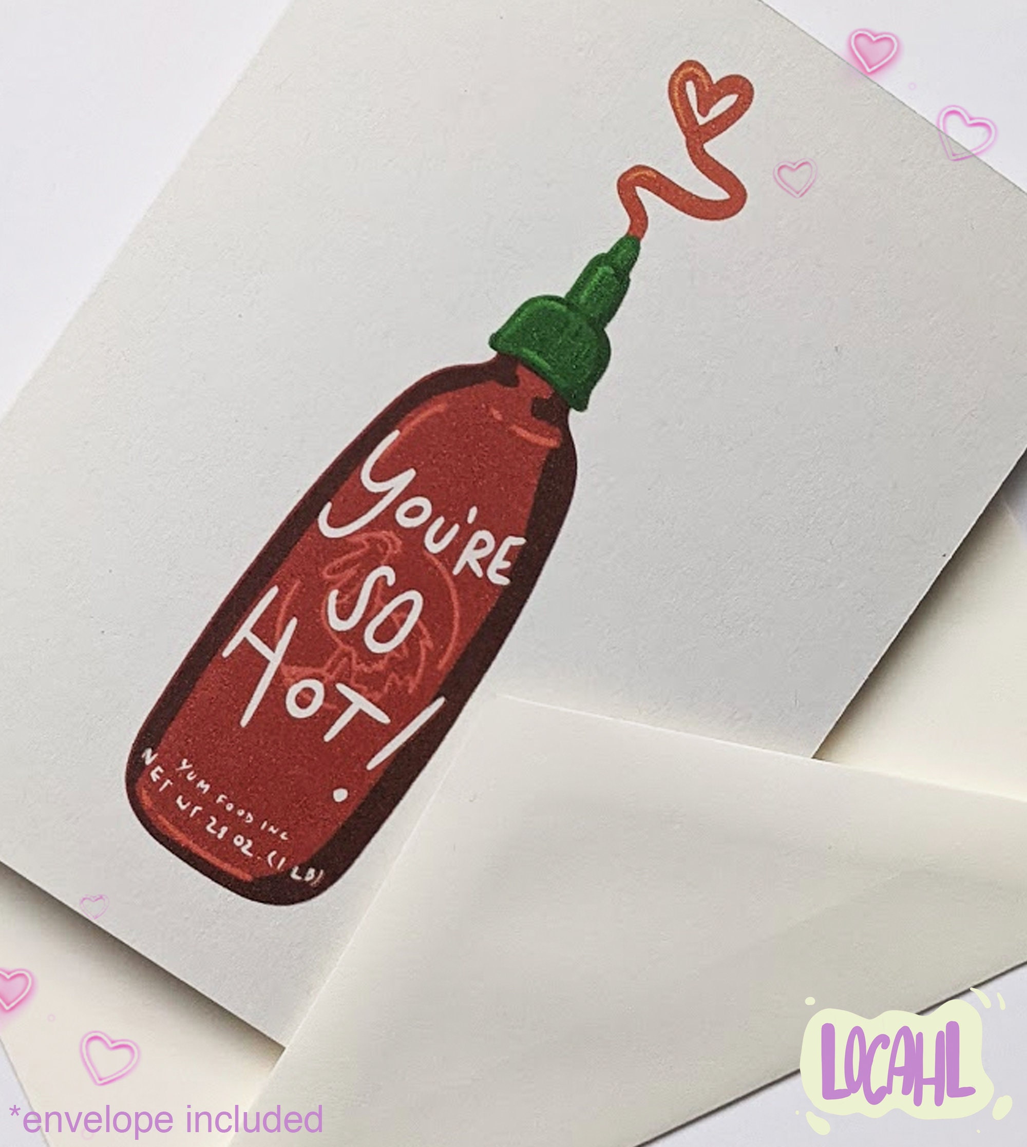 You're so HOT Sriracha Bottle Hot Sauce Cute Food Pun Etsy