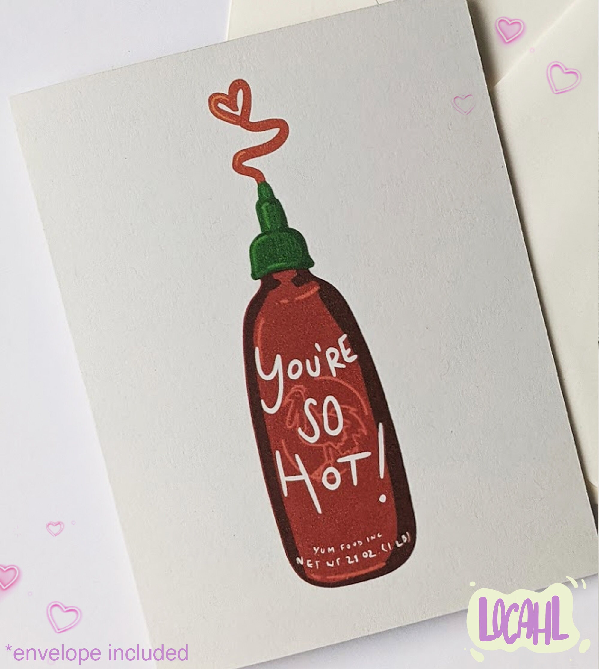 You're so HOT Sriracha Bottle Hot Sauce Cute Food Pun Etsy