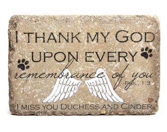 Personalized Pet Memorial. 6x9 Indoor Outdoor. Tumbled Concrete Paver. Philippians 1 3 Pet Scripture Memorial. Dog Memorial. Pet Memorial