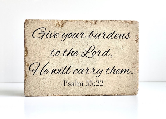 Garden Stone. Rustic Bookend  9x6 Tumbled Concrete. PSALM 55:22  Give Your Burdens to the Lord, He Will Carry Them. Garden Decor.