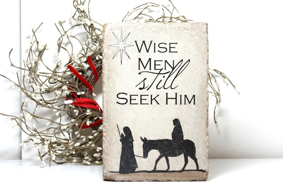Rustic Christmas Decor. Indoor or Outdoor. Advent Stone. Wise Men Still Seek Him. 6x9 Concrete Stone. Nativity Decor. Outdoor Nativity