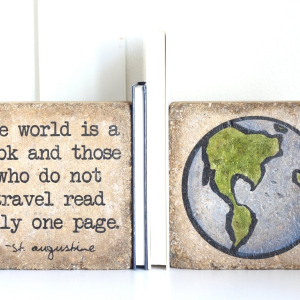 Rustic Bookends- St Augustine/ Earth Bookends/ Bookends/ 6x6 pavers/ The world is a book and those who do not travel read only one page