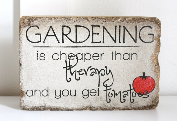 Rustic Garden Decor. 6x9 Tumbled (concrete) Stone Paver. Garden Decor. Gardening Quote. Rustic Bookend. Outdoor Sign. Garden Stone