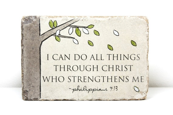 Rustic Scripture Decor.  Indoor or Outdoor.  6x9 Tumbled Concrete Paver. PHIL 4 13 I can do all things through Christ who strengthens me.