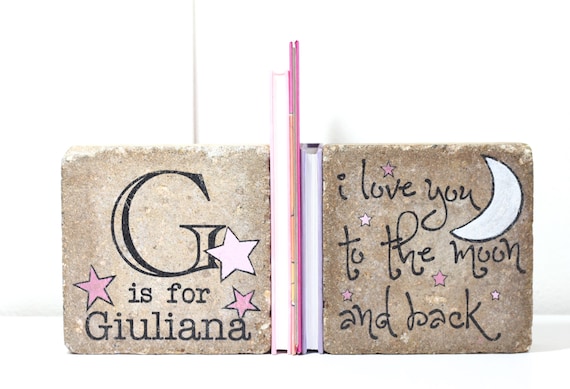 Bookends- Personalized Childs Name/  I love you to the moon and back/ Stars/ Nursery Decor/ Girl Bookend/ Rustic Bookends/ Girl Nursery