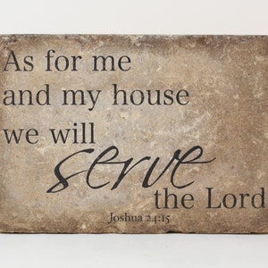Rustic Garden Decor or Bookend. As for me and my house we will serve the Lord. Joshua 24:15 afbeelding 1