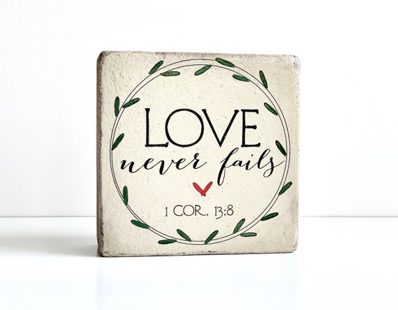 Garden Stone. Stone Bookend. 6x6 Rustic decor. Bookend. Love Never Fails. 1 Corinthians 13:8. Scripture Decor. Wedding Anniversary Gift
