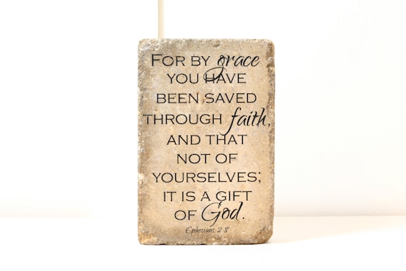 Rustic Scripture Decor. Ephesians 2:8 Indoor or Outdoor. 6x9 Tumbled Concrete Paver. Garden Decor. Bookend. Scripture Sign. Rustic Sign