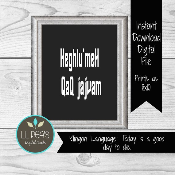 Klingon Quote Printable Klingon Poster Star Trek Print Gift | Etsy