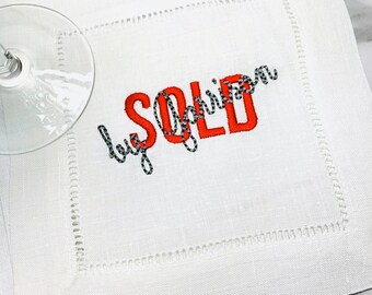 Realtor Gift Linen Cocktail Napkins / Personalized Embroidered Sold By Napkins / Real Estate Agent Gift / New Home Gift / Monogrammed Linens