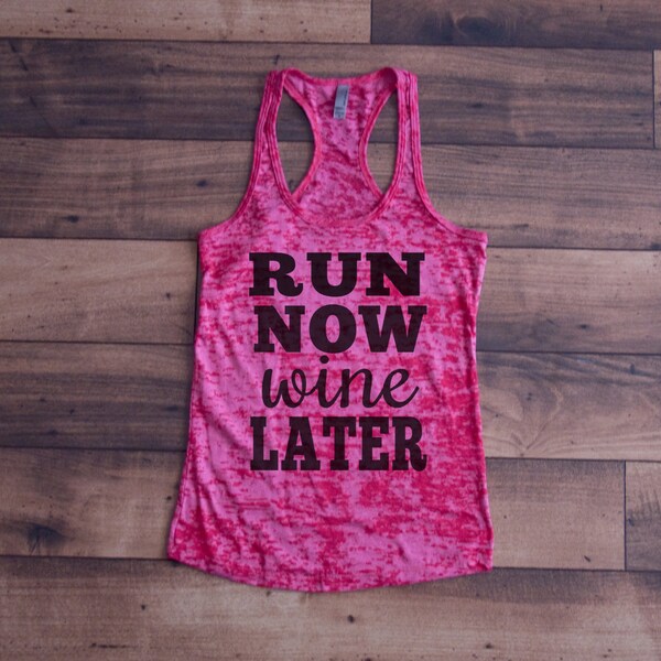 Run Now Wine Later Fitness Tank Top