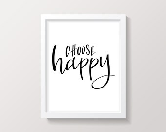 Wähle Happy Handlettered Digital Printable