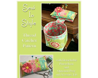 SEW IN STYLE Patrón de costura Thread Catcher, Descarga digital, Accesorio de costura, Bolsa de chatarra Pincushion, Fat Quarter Friendly, Curry Bungalow