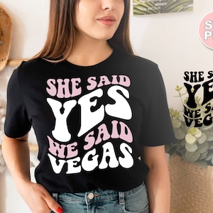 Ze zei ja We zeiden Vegas SVG + PNG | golvende retro vintage bachelorette girly roze vibes bruidsstam bach shirts | cricut silhouet gesneden vijl