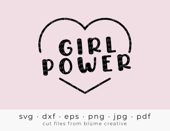 Download Girl Power Heart Svg Woman Power Girls Feminist Feminism Etsy