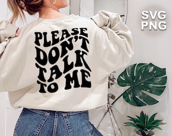 Don't Talk To Me Sarcastic Retro Design (SVG + PNG)
