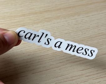 carl's a mess minimalist 3.25” wide sticker | summer house amanda kyle west ciara lindsay
