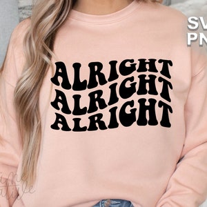 Tudo bem, tudo bem, tudo bem SVG + PNG | letras vintage retrô onduladas na moda boho texas design de estilo minimalista | arquivo de corte de silhueta cricut