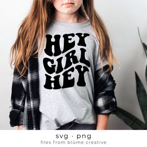 Hey Mädchen Hey SVG | Buchstaben wellig, Vintage, Retro, Boho, positiv, trendy, Baby, Kinder Shirt | Cricut cut Datei svg png