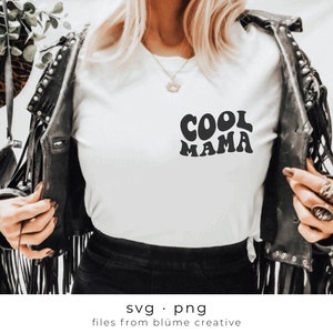 Cool Mama SVG | lettres ondulées, vintage, rétro, chemise maman, maman, fête des mères, maman, design tendance | Cricut coupé fichier svg png