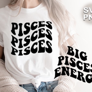 Piscis, Big Pisces Energy SVGs + PNGs / ondulado retro vintage burbujas cartas zodiaco astrología carta natal / cricut silueta corte archivo